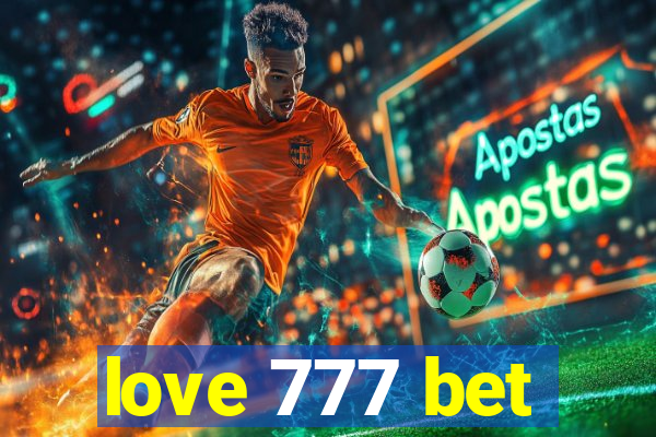 love 777 bet